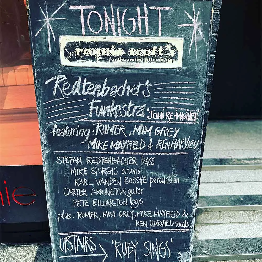 We sold out Ronnie Scott’s